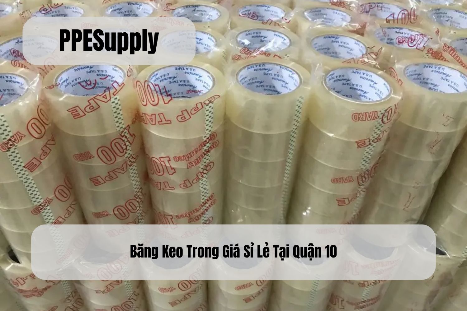 Băng Keo Trong Giá Sỉ Lẻ Tại Quận 10