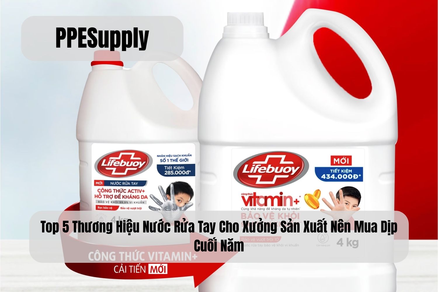 Top 5 Thương Hiệu Nước Rửa Tay Cho Xưởng Sản Xuất Nên Mua Dịp Cuối Năm
