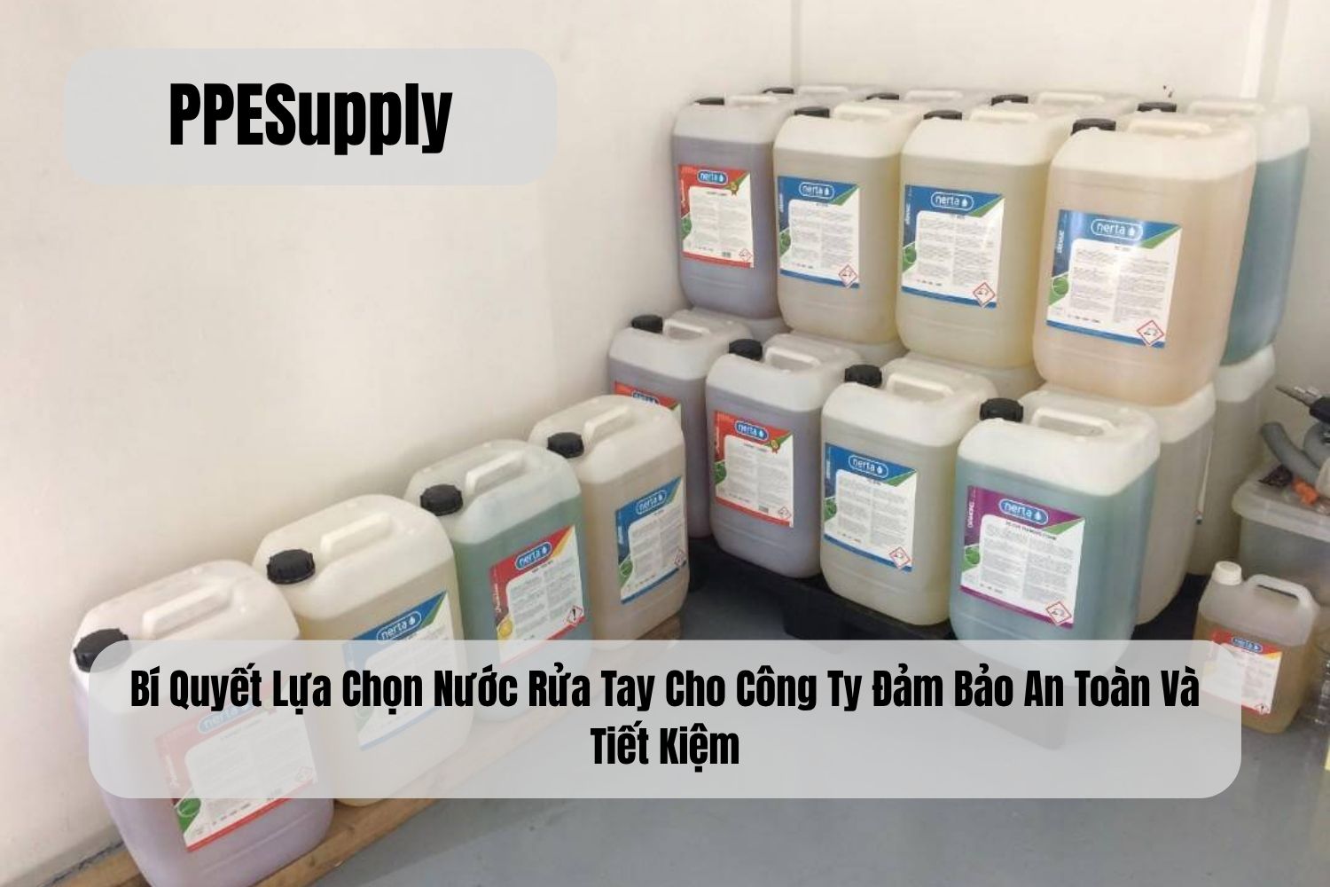 Bí Quyết Lựa Chọn Nước Rửa Tay Cho Công Ty Đảm Bảo An Toàn Và Tiết Kiệm