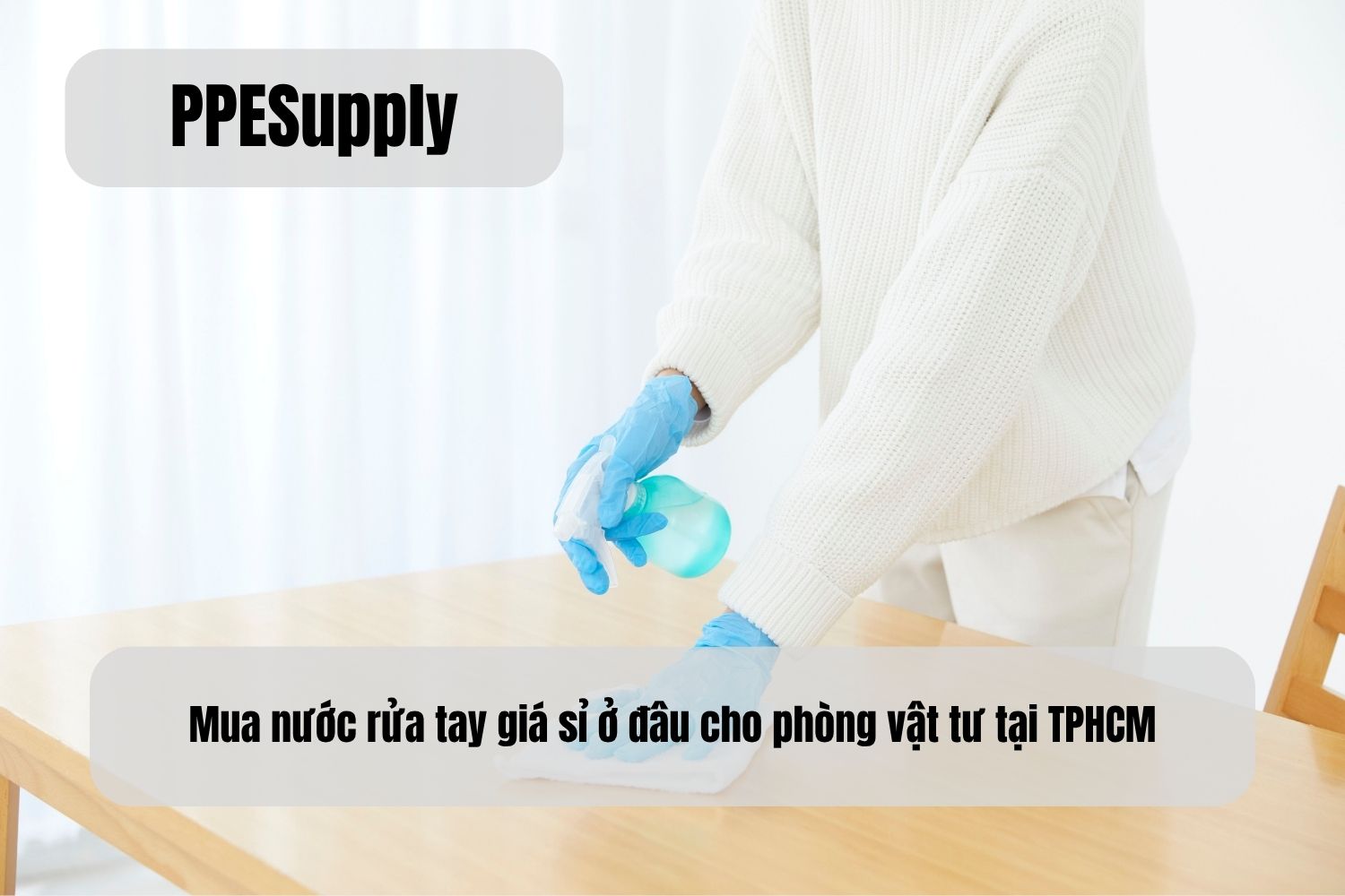 Mua nước rửa tay giá sỉ ở đâu cho phòng vật tư tại TPHCM