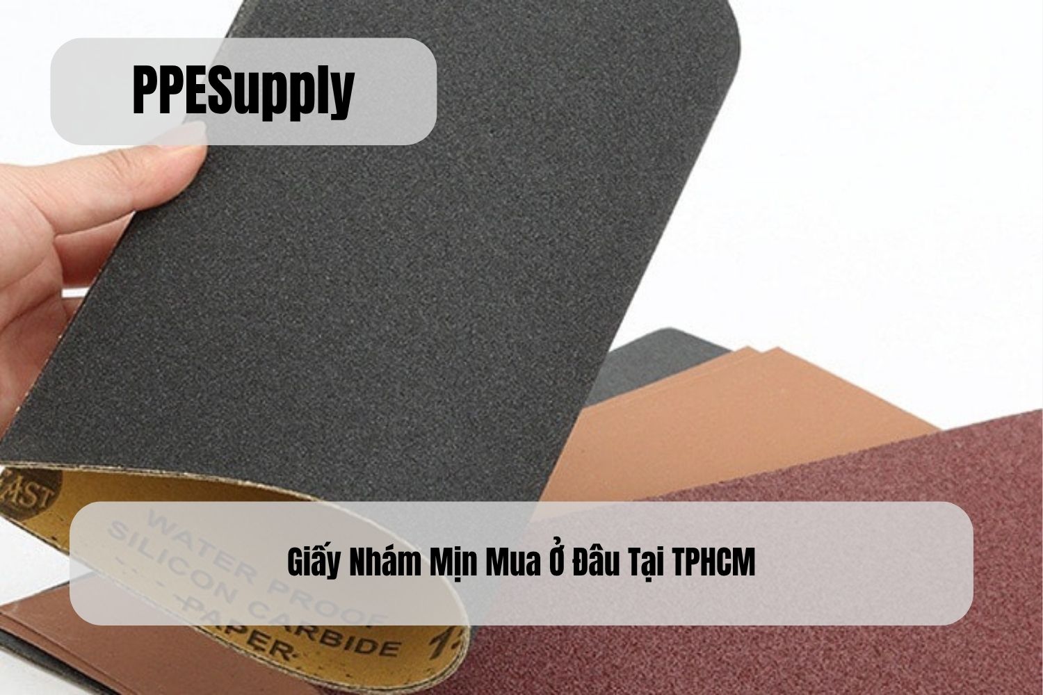Giấy Nhám Mịn Mua Ở Đâu Tại TPHCM