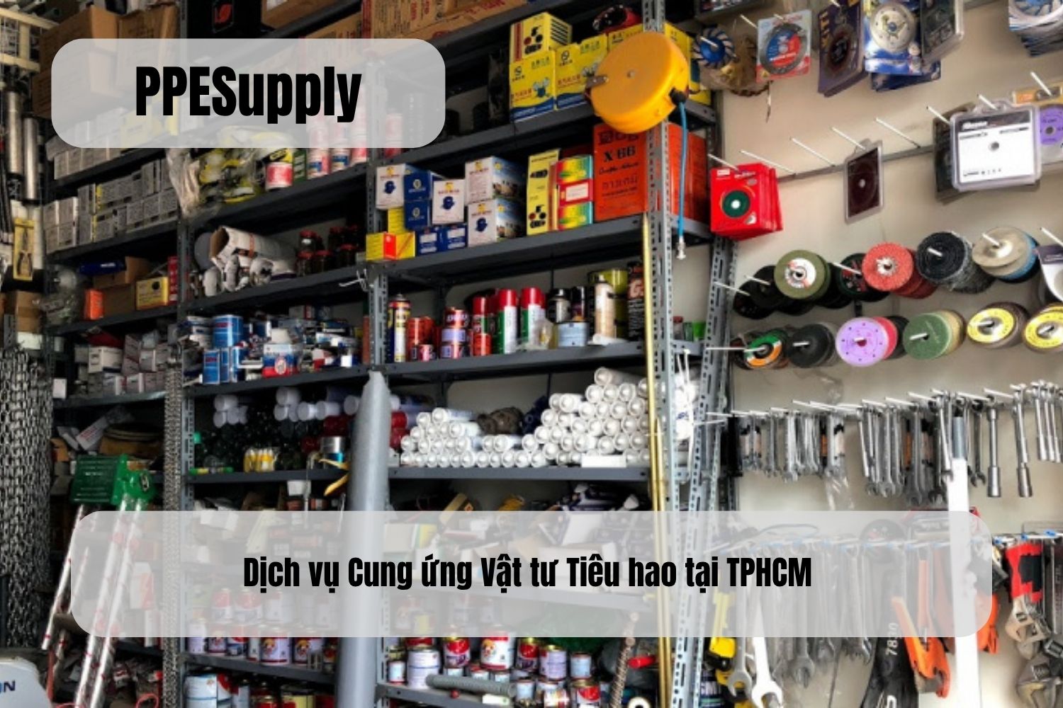 Dịch vụ Cung ứng Vật tư Tiêu hao tại TPHCM
