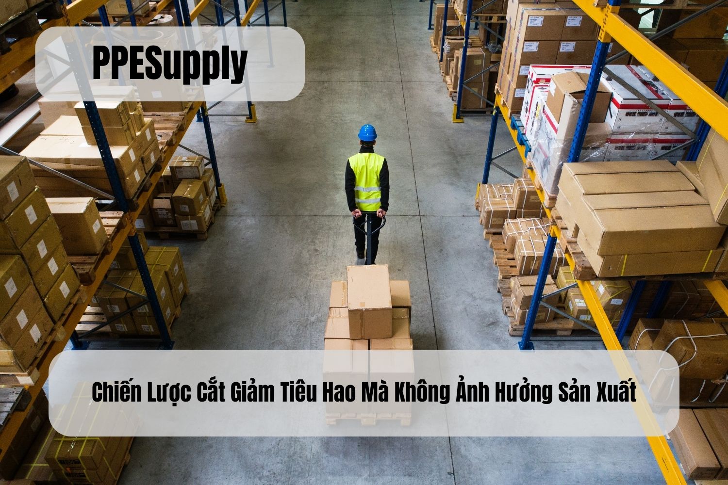 Chiến Lược Cắt Giảm Tiêu Hao Mà Không Ảnh Hưởng Sản Xuất