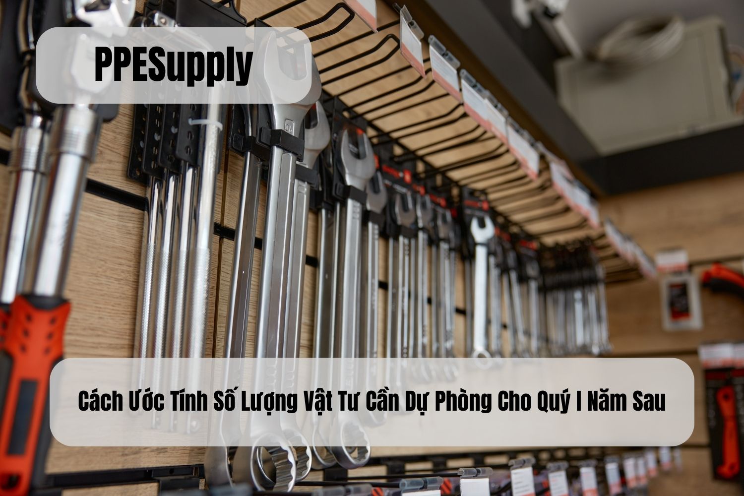 Cách Ước Tính Số Lượng Vật Tư Cần Dự Phòng Cho Quý I Năm Sau
