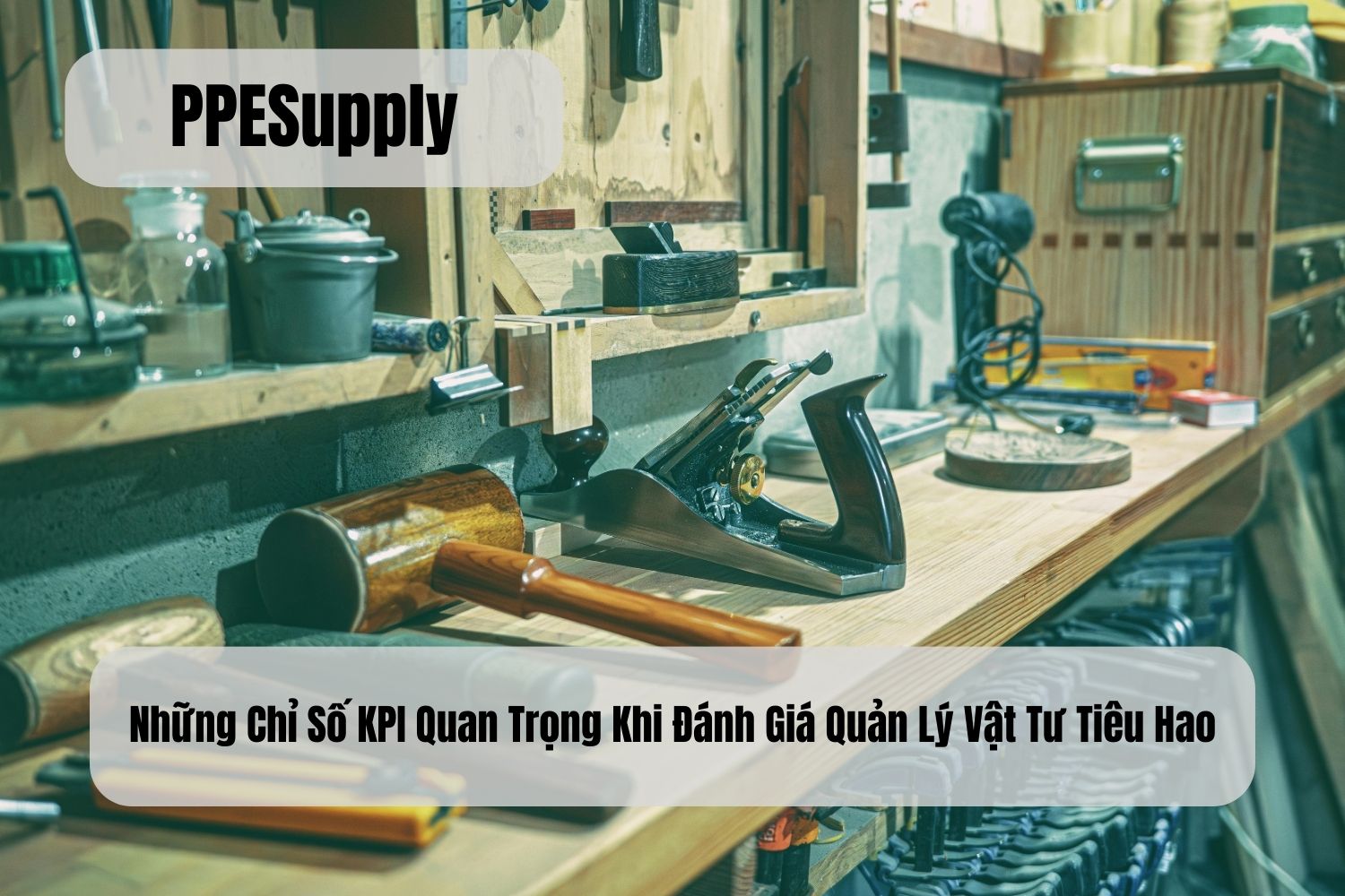 Những Chỉ Số KPI Quan Trọng Khi Đánh Giá Quản Lý Vật Tư Tiêu Hao