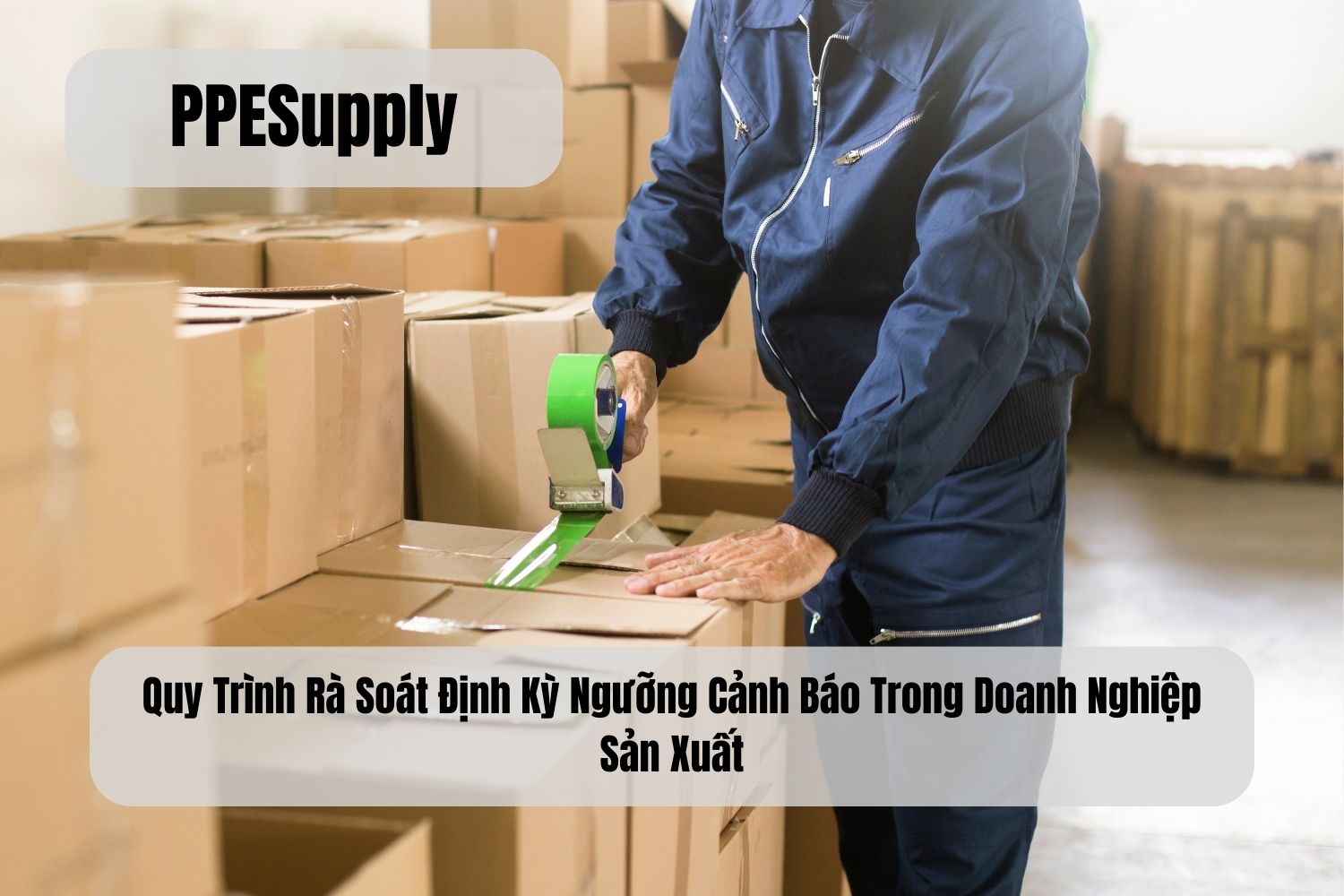 Quy Trình Rà Soát Định Kỳ Ngưỡng Cảnh Báo Trong Doanh Nghiệp Sản Xuất