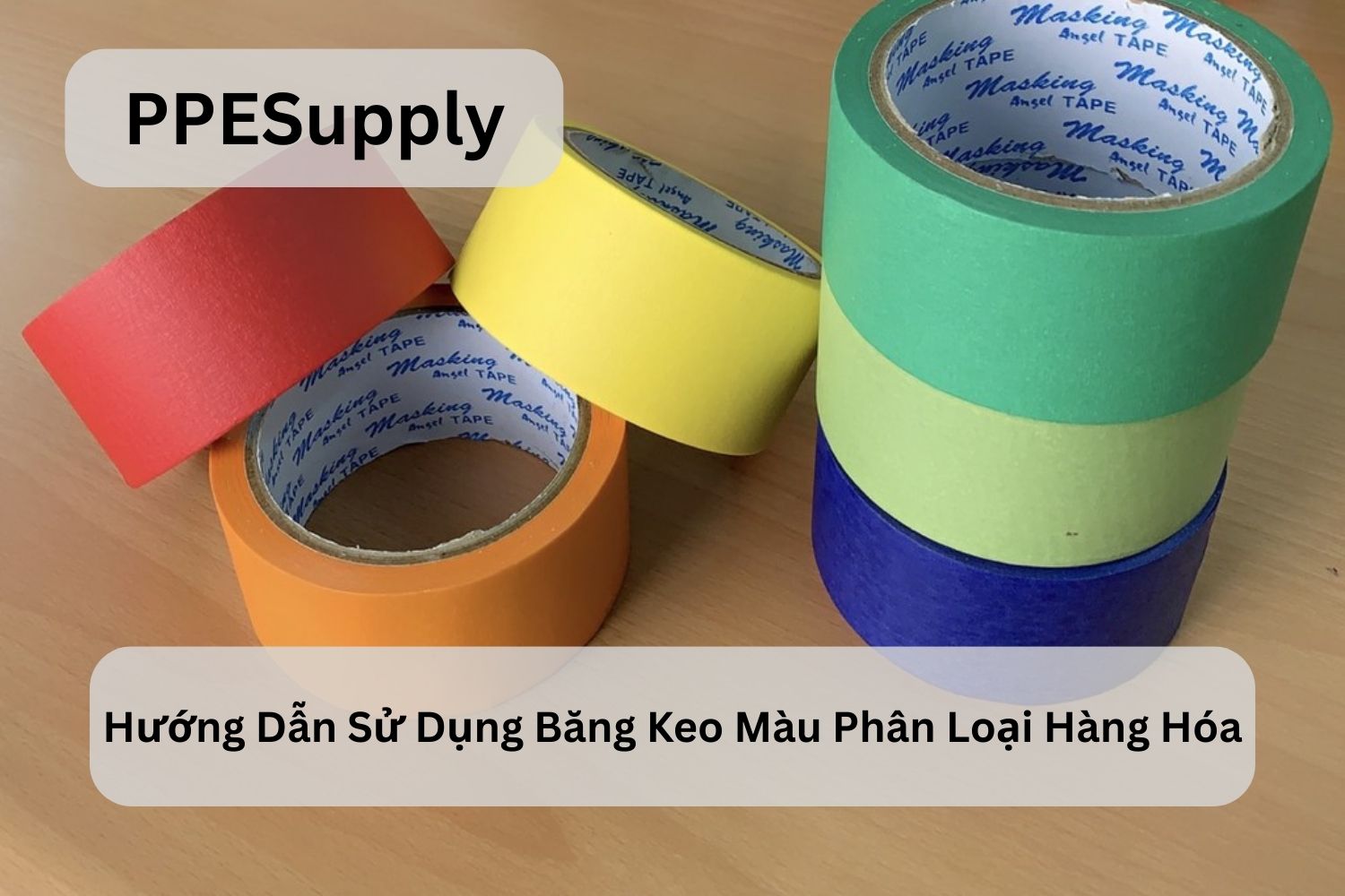 Hướng Dẫn Sử Dụng Băng Keo Màu Phân Loại Hàng Hóa