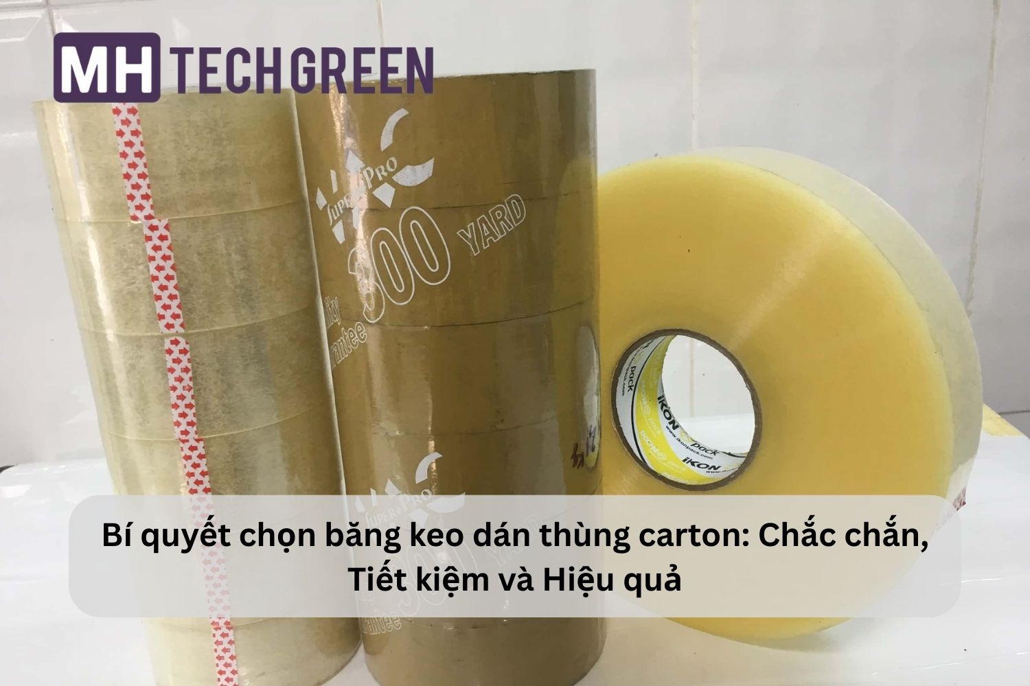 Mẹo sử dụng băng keo hiệu quả