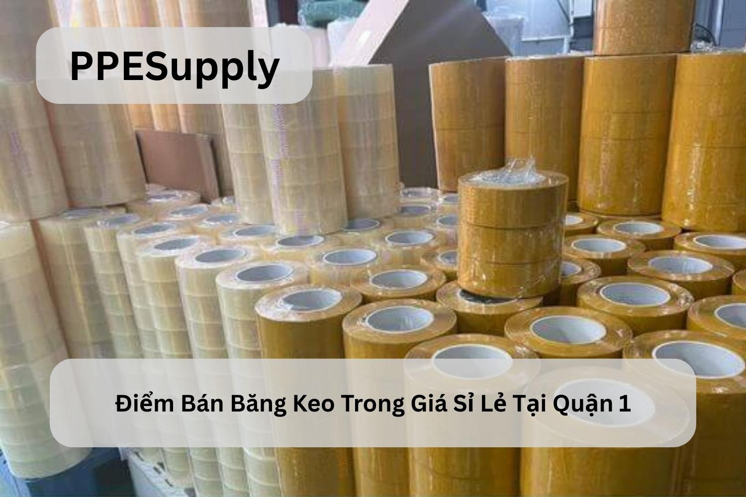 Điểm Bán Băng Keo Trong Giá Sỉ Lẻ Tại Quận 1