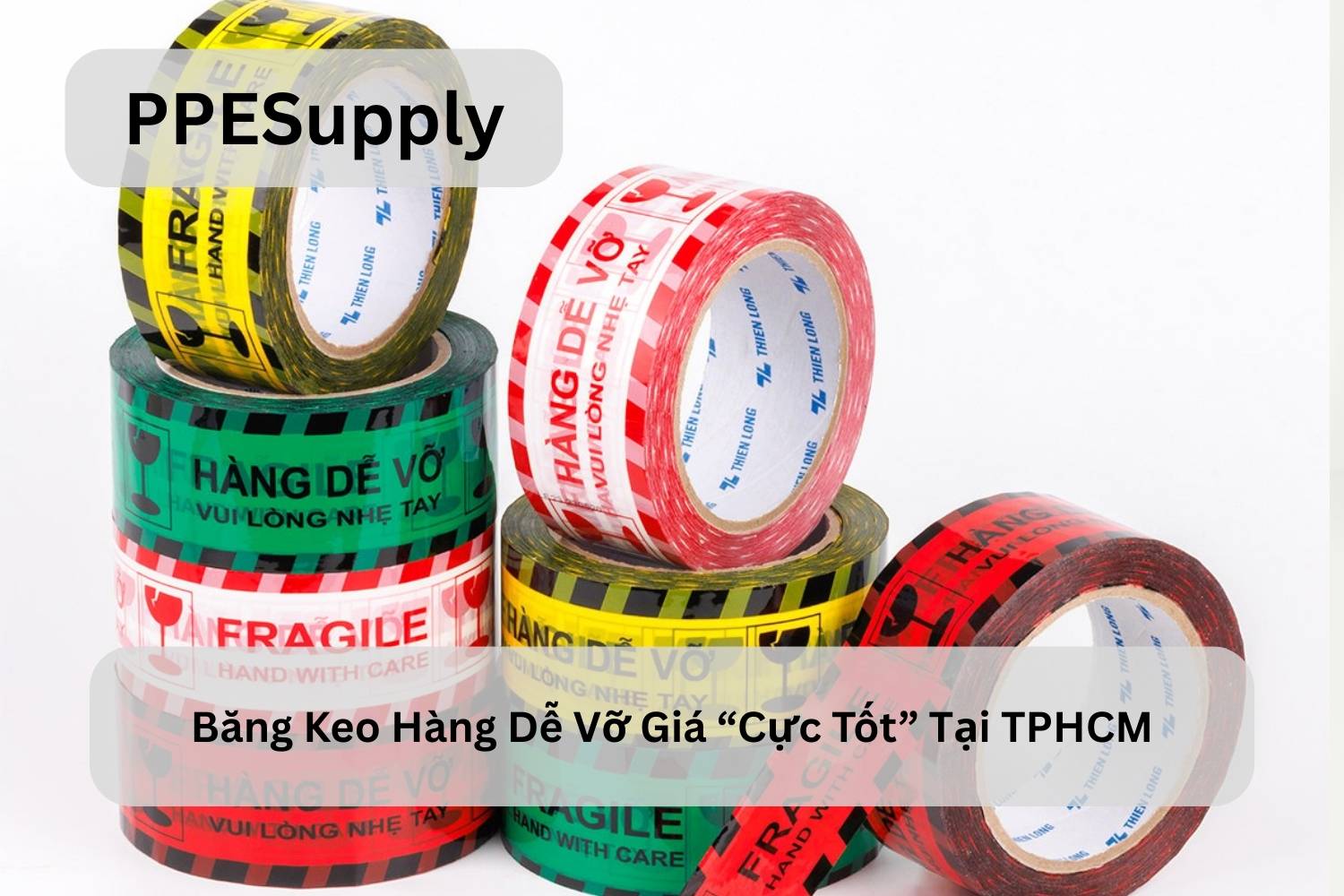 Băng Keo Hàng Dễ Vỡ Giá "Cực Tốt" Tại TPHCM