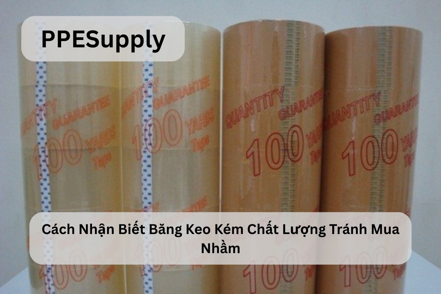 Cách Nhận Biết Băng Keo Kém Chất Lượng Tránh Mua Nhầm