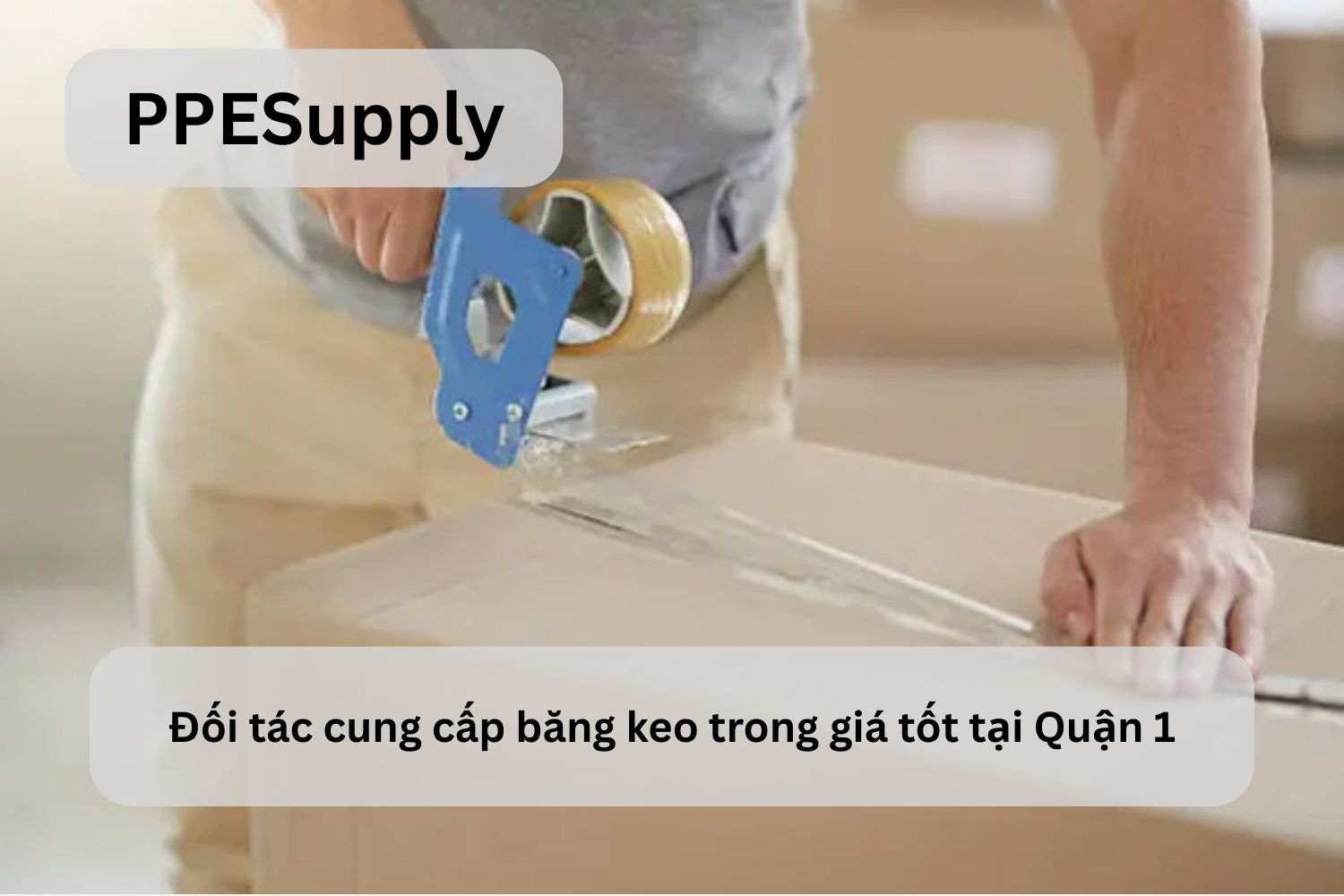 Đối tác cung cấp băng keo trong giá tốt tại Quận 1