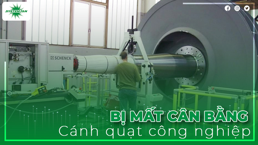 Cánh quạt bị mất cân bằng động