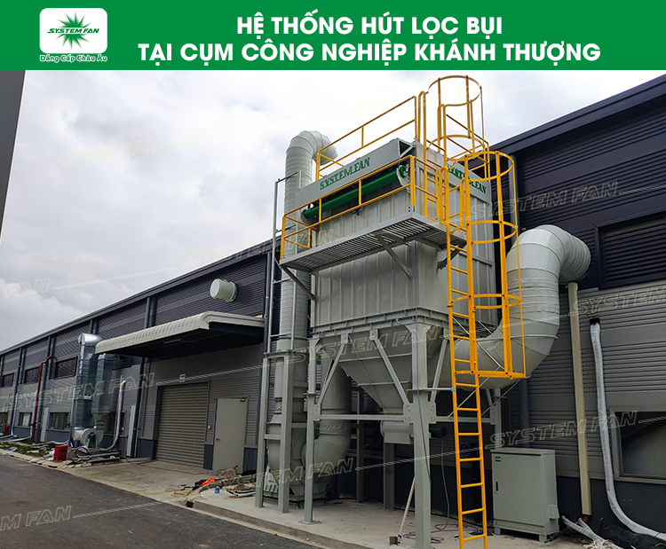 Hệ thống hút bụi cho cụm CN Khánh Thượng Hệ thống hút bụi cho cụm CN Khánh Thượng