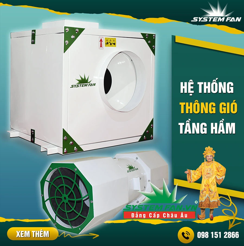 Các dòng quạt thông gió tầng hầm