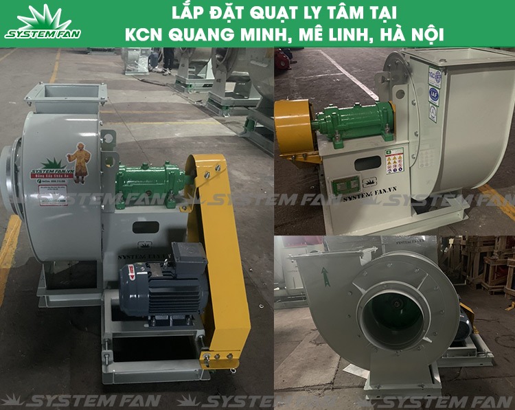 Cung cấp quạt ly tâm cho KCN Quang Minh Cung cấp quạt ly tâm cho KCN Quang Minh