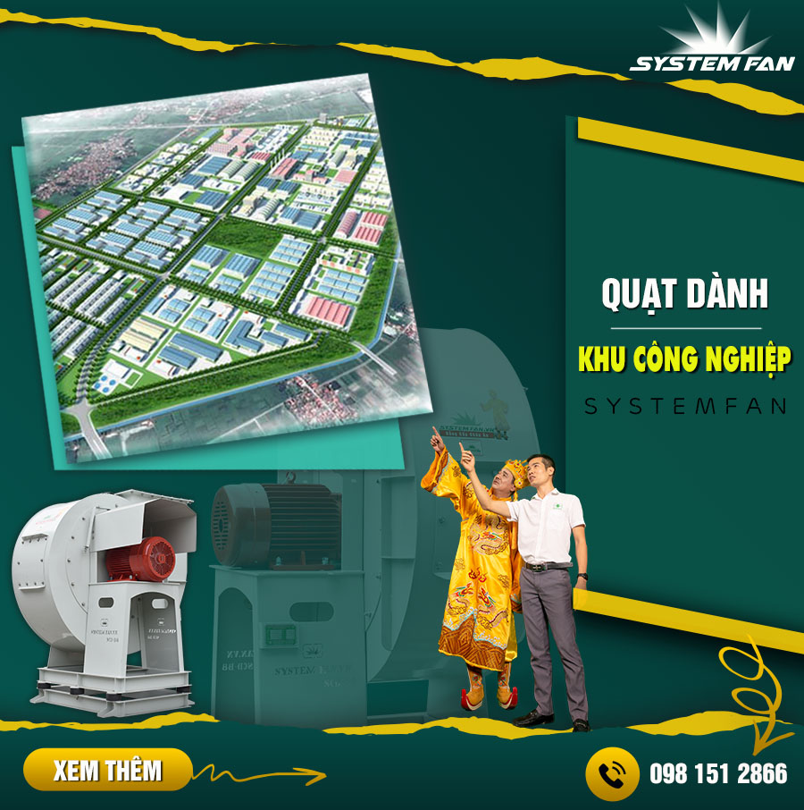 quạt công nghiệp Sử dụng quạt hút công nghiệp cho các nhà máy, xưởng sản xuất, KCN