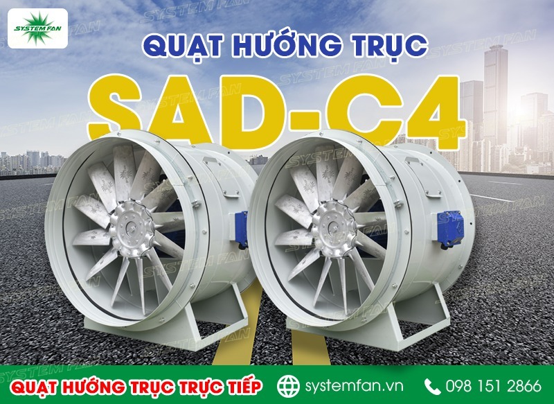 2 quạt hướng trục trực tiếp SAD-C4