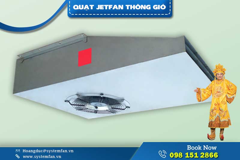 Quạt Jetfan Thông gió Quạt Jetfan Thông gió