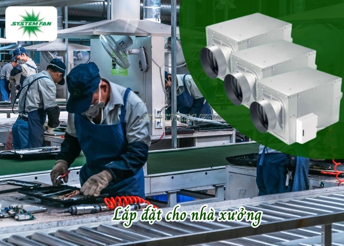 Lắp đặt cho nhà xưởng