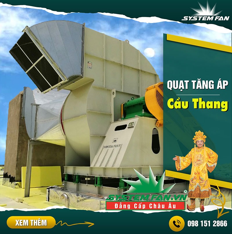 Quạt tăng áp cầu thang tại System Fan