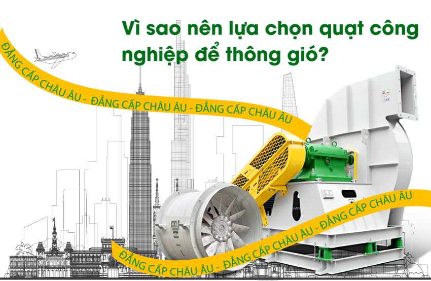 Lựa chọn quạt công nghiệp để thông gió