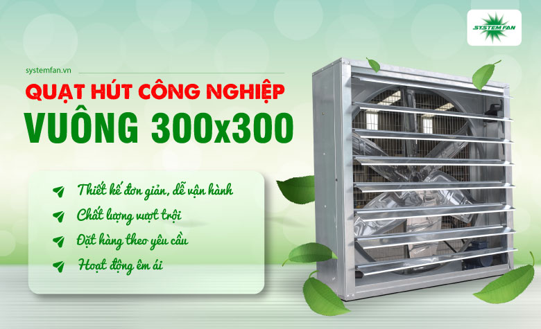 Quạt hút vuông 300x300