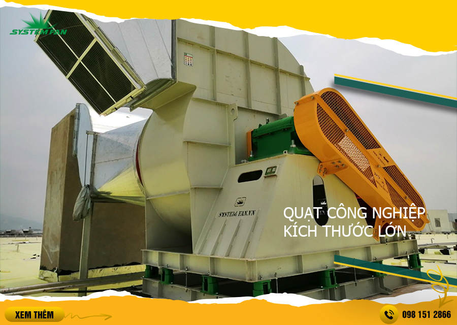 Quạt công nghiệp System Fan Quạt công nghiệp System Fan