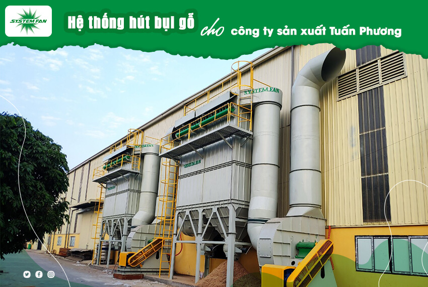 Hệ thống hút bụi gỗ công ty Tuấn Phương 6