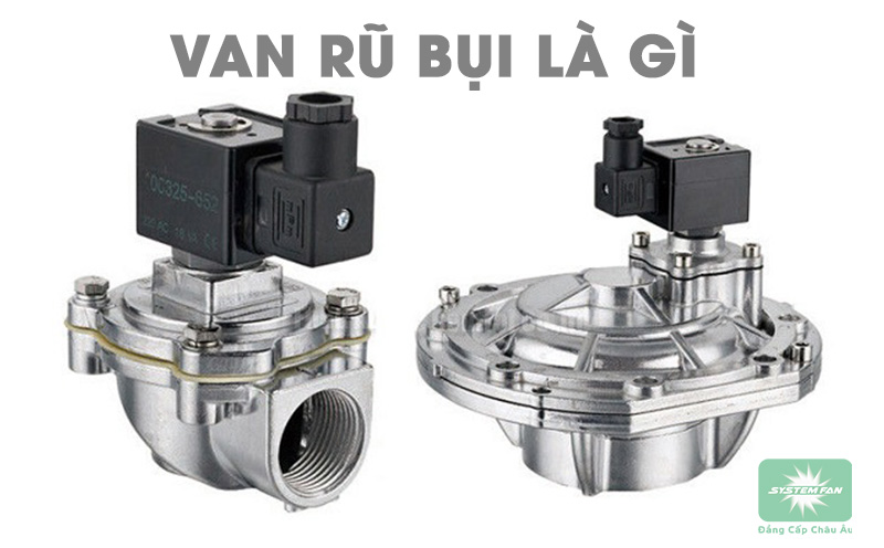 Van rũ bụi là gì?