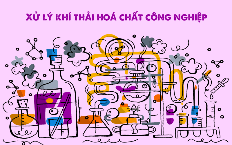 Xử lý khí thải hoá chất công nghiệp