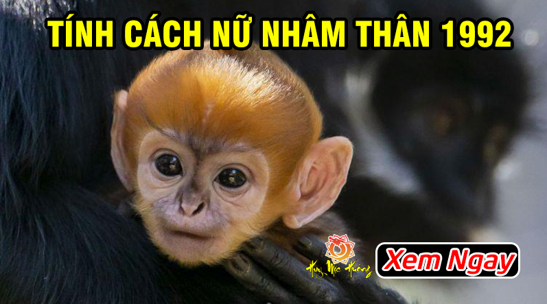 tính cách nữ nhâm thân 1992