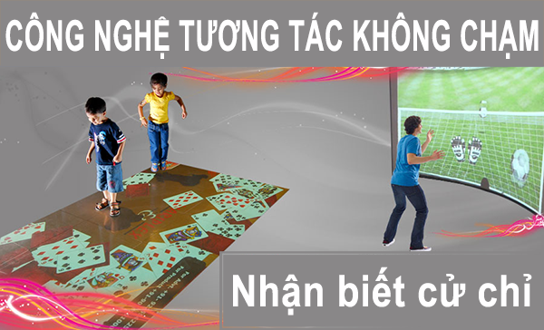 Hệ thống tương tác không chạm là gì?