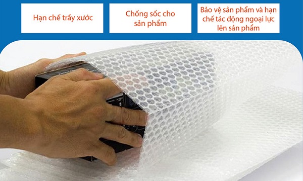 Màng xốp hơi giúp hạn chế trầy xước