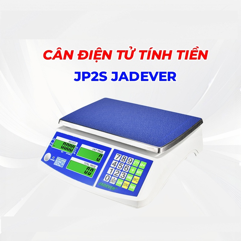 Cân điện tử tính tiền Jadever JP2S-30K 30kg/5g