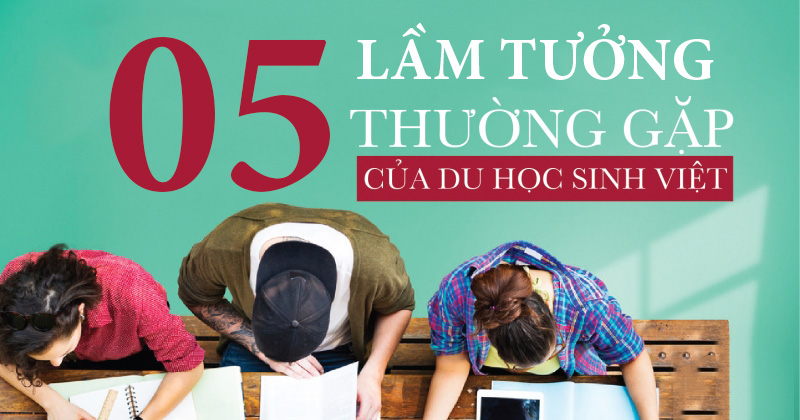 sai lam thuong gap cua du hoc sinh viet nam