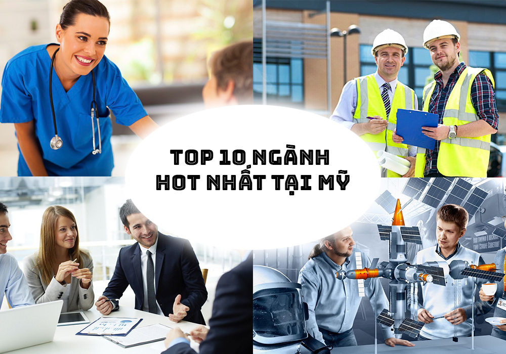 top 10 ngành hot nhất tại mỹ 2018