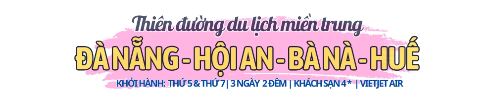 tour đà nẵng hội an huế 3 ngày 2 đêm