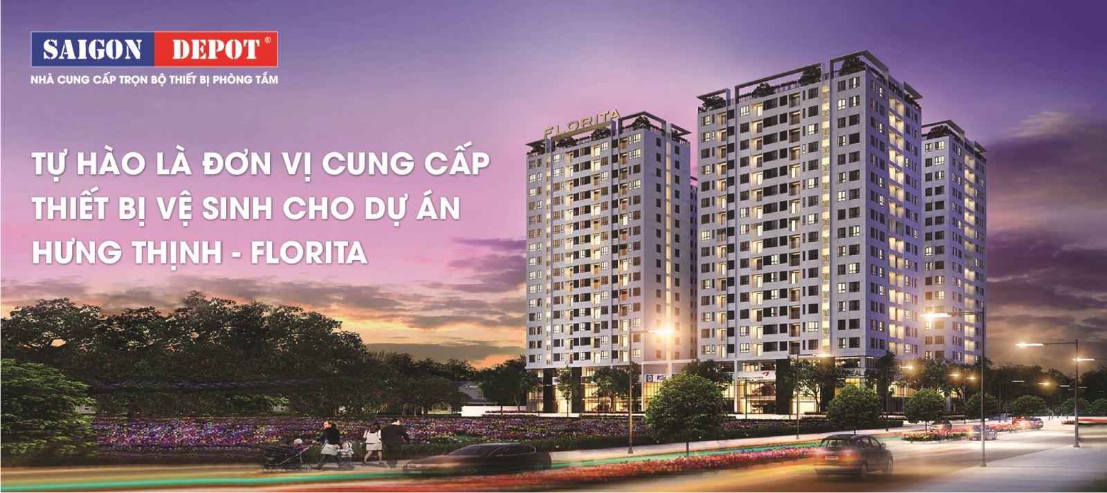 Sài Gòn Depot tự hào là cung cấp nội thất phòng tắm cho Dự án Florita của tập đoàn Hưng Thịnh