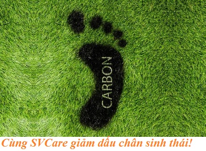 Gia nhập cộng đồng Lohas SVCARE - Giảm dấu chân sinh thái!