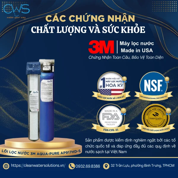Các Tiêu Chuẩn Chất Lượng Và An Toàn Nước Sinh Hoạt Của Bộ Lõi Lọc 3M Aqua-Pure AP917HD-S