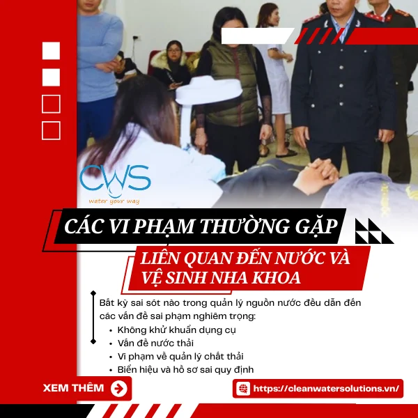 Các Vi Phạm Thường Gặp Liên Quan Đến Nước Và Vệ Sinh Nha Khoa