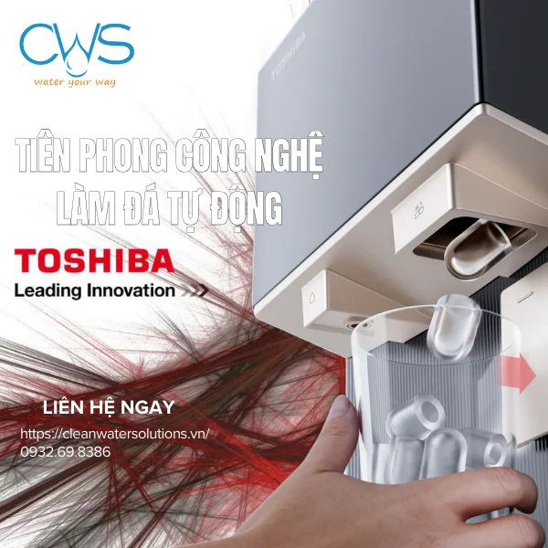 Công Nghệ Làm Đá Tự Động Khép Kín Tiên Phong Máy Làm Nước Nóng Lạnh Toshiba RWF-IW2469BVN(K)