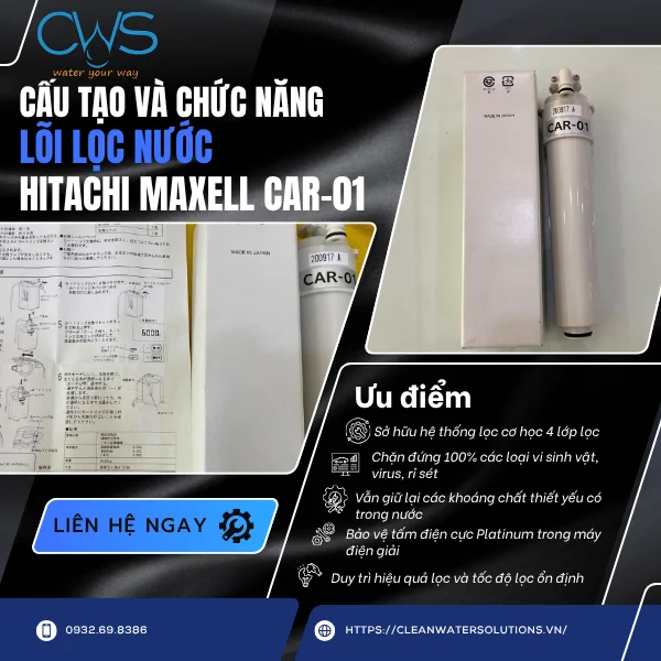 Lõi Lọc Nước Hitachi Maxwell CAR-01 Cấu Tạo Đa Tầng – Nâng Cao Hiệu Quả Lọc Chuyên Sâu