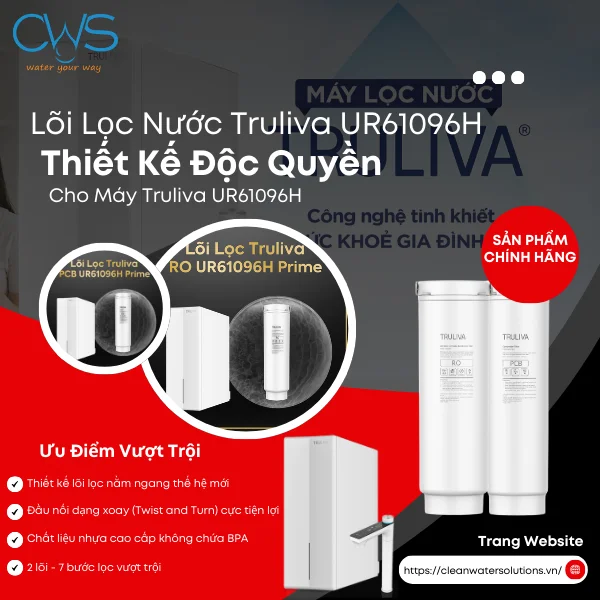 Lõi Lọc Nước Truliva UR61096H Thiết Kế Độc Quyền Cho Máy Truliva UR61096H