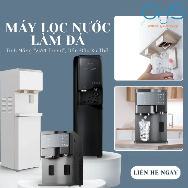 Máy Lọc Nước Làm Đá - Tính Năng “Vượt Trend”, Dẫn Đầu Xu Thế