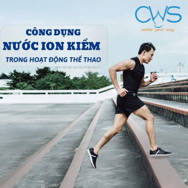 Nước điện giải ion kiềm hỗ trợ bù nước khi chơi thể thao