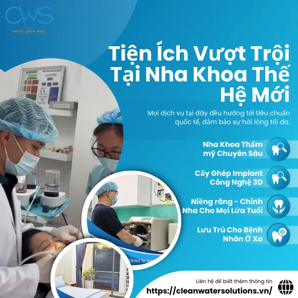 Trải nghiệm dịch vụ nha khoa vượt trội tại nha khoa Thế Hệ Mới