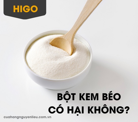 bột kem béo có hại không