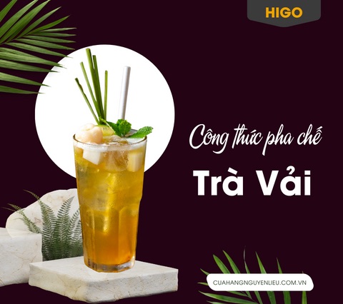 công thức pha chế trà vải